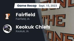 Recap: Fairfield  vs. Keokuk Chiefs 2023