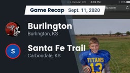Recap: Burlington  vs. Santa Fe Trail  2020