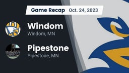 Recap: Windom  vs. Pipestone  2023