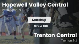 Matchup: Hopewell Valley Cent vs. Trenton Central  2017