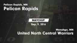 Matchup: Pelican Rapids High vs. United North Central Warriors 2016