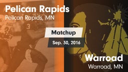 Matchup: Pelican Rapids High vs. Warroad  2016