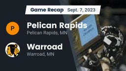 Recap: Pelican Rapids  vs. Warroad  2023