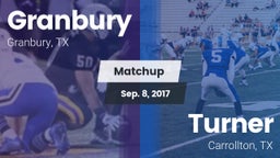 Matchup: Granbury  vs. Turner  2017