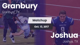 Matchup: Granbury  vs. Joshua  2017