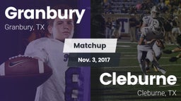 Matchup: Granbury  vs. Cleburne  2017