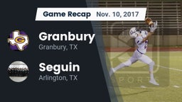 Recap: Granbury  vs. Seguin  2017