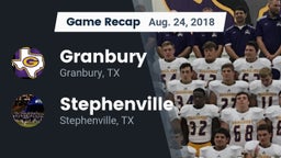 Recap: Granbury  vs. Stephenville  2018