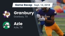 Recap: Granbury  vs. Azle  2018