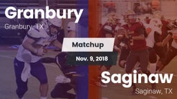 Matchup: Granbury  vs. Saginaw  2018