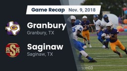 Recap: Granbury  vs. Saginaw  2018