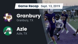 Recap: Granbury  vs. Azle  2019