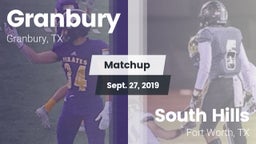 Matchup: Granbury  vs. South Hills  2019