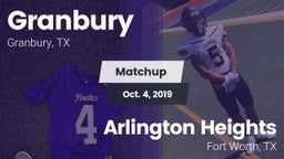 Matchup: Granbury  vs. Arlington Heights  2019