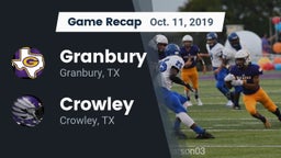 Recap: Granbury  vs. Crowley  2019