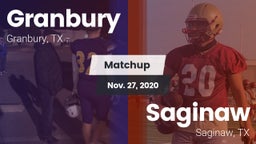 Matchup: Granbury  vs. Saginaw  2020