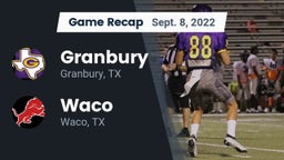 Recap: Granbury  vs. Waco  2022