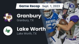 Recap: Granbury  vs. Lake Worth  2023