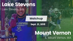 Matchup: Lake Stevens High vs. Mount Vernon  2018