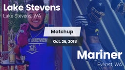 Matchup: Lake Stevens High vs. Mariner  2018