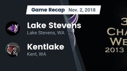 Recap: Lake Stevens  vs. Kentlake  2018