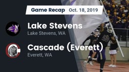 Recap: Lake Stevens  vs. Cascade  (Everett) 2019