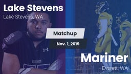 Matchup: Lake Stevens High vs. Mariner  2019