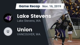 Recap: Lake Stevens  vs. Union   2019
