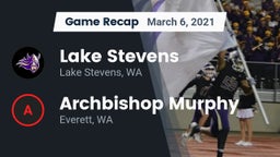 Recap: Lake Stevens  vs. Archbishop Murphy  2021