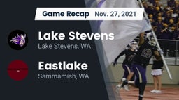 Recap: Lake Stevens  vs. Eastlake  2021