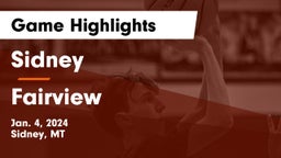 Sidney  vs Fairview  Game Highlights - Jan. 4, 2024