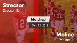 Matchup: Streator  vs. Moline  2016