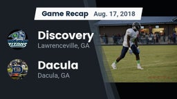 Recap: Discovery  vs. Dacula  2018