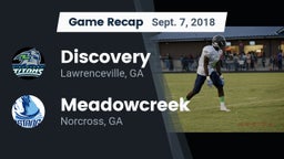 Recap: Discovery  vs. Meadowcreek  2018