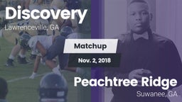 Matchup: Discovery vs. Peachtree Ridge  2018