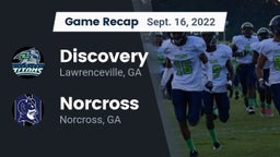 Recap: Discovery  vs. Norcross  2022