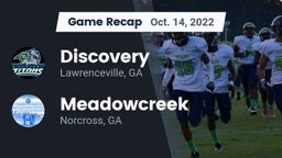 Recap: Discovery  vs. Meadowcreek  2022