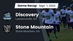 Recap: Discovery  vs. Stone Mountain   2023