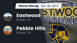 Recap: Eastwood  vs. Pebble Hills  2017