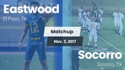 Matchup: Eastwood  vs. Socorro  2017