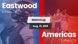 Matchup: Eastwood  vs. Americas  2018