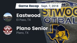Recap: Eastwood  vs. Plano Senior  2018