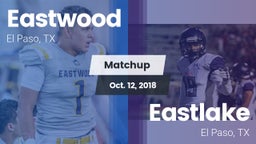 Matchup: Eastwood  vs. Eastlake  2018
