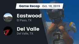 Recap: Eastwood  vs. Del Valle  2019