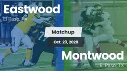 Matchup: Eastwood  vs. Montwood  2020