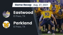 Recap: Eastwood  vs. Parkland  2021