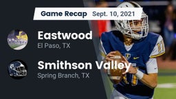 Recap: Eastwood  vs. Smithson Valley  2021