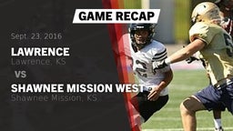 Recap: Lawrence  vs. Shawnee Mission West  2016