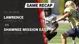 Recap: Lawrence  vs. Shawnee Mission East  2016