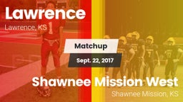 Matchup: Lawrence High vs. Shawnee Mission West  2017